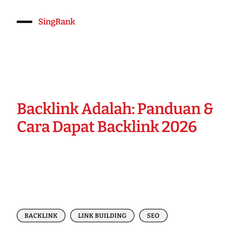 Backlink adalah tautan dari situs lain yang menjadi sinyal kepercayaan bagi Google dan mesin AI