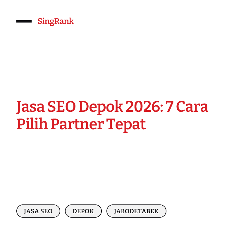 Jasa SEO Depok — bisnis muncul di Google, Maps, dan jawaban AI